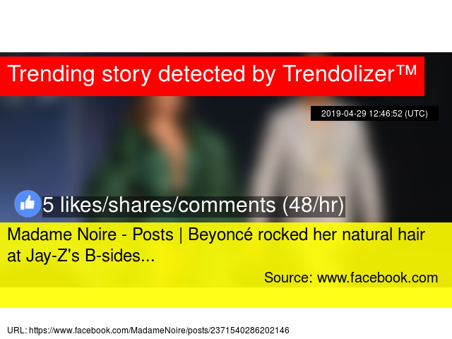 Madame Noire Posts Beyonce Rocked Her Natural Hair At Jay Z S